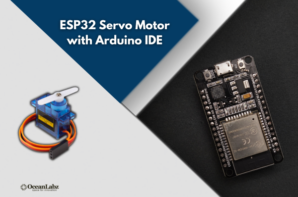 ESP32 Servo Motor with Arduino IDE