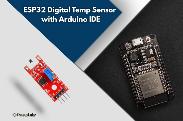 ESP32 Digital Temperature Sensor with Arduino IDE